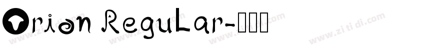 Orion Regular字体转换